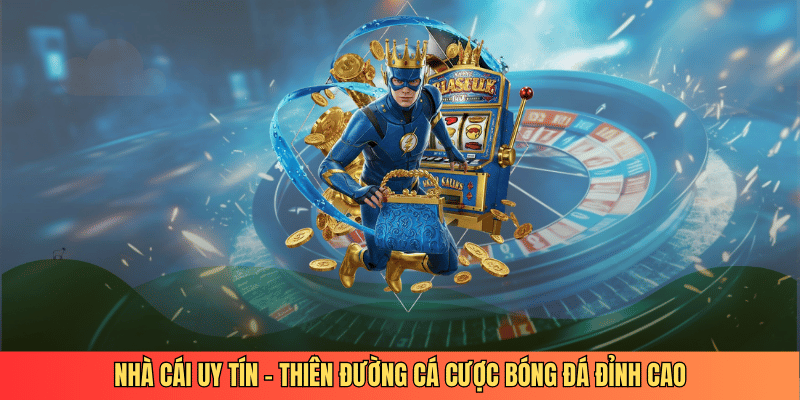 Nhacaiuytin.mx - Nhà Cái Uy Tín Thiên Đường Cá Cược Bóng Đá 8 Nhà cái uy tín